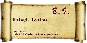 Balogh Izaiás névjegykártya